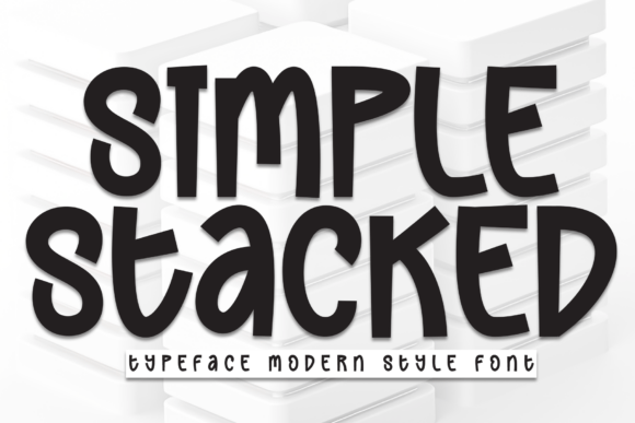A Review of the Simple Stacked Font: Finding Personality in a Handwritten Display Typeface