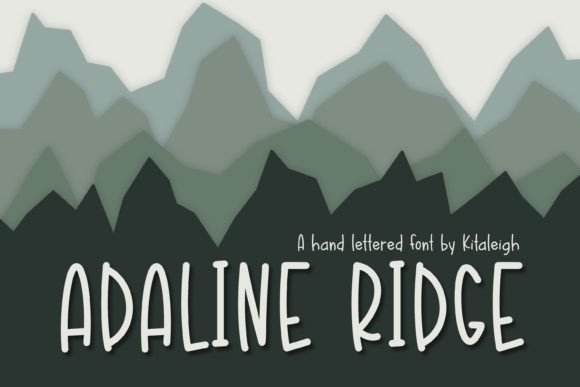 Adaline Ridge: The Handwritten Font for a More Personal Publication