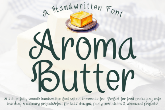 Finding Your Brand’s Visual Voice: The Aroma Butter Font
