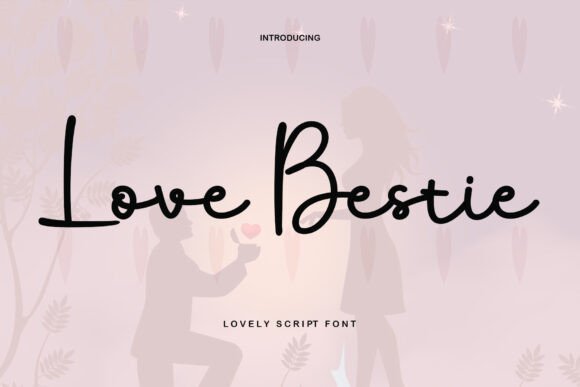 Love Bestie Font: The Secret to an Elegant and Consistent Brand