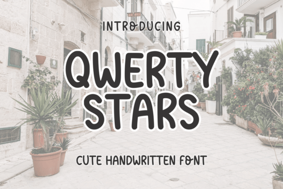 Qwerty Stars Font: A Warm Handwritten Style for Your Brand