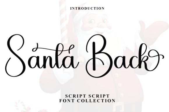 Santa Back: A Script Font That Creates a Warm Digital Brand Personality