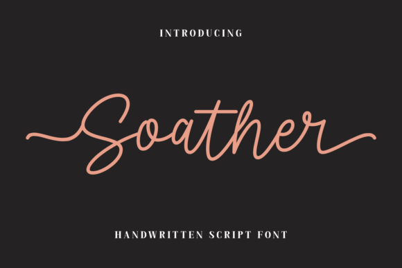Soather: A Handwritten Font for Standout Campaigns