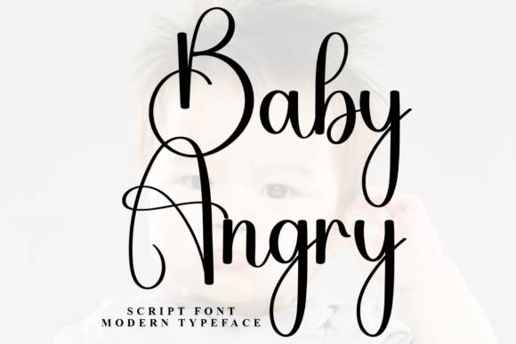The Baby Angry Font for Marketing and Branding