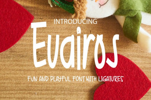 The Evairos Font: Adding Playful Personality to Digital Design